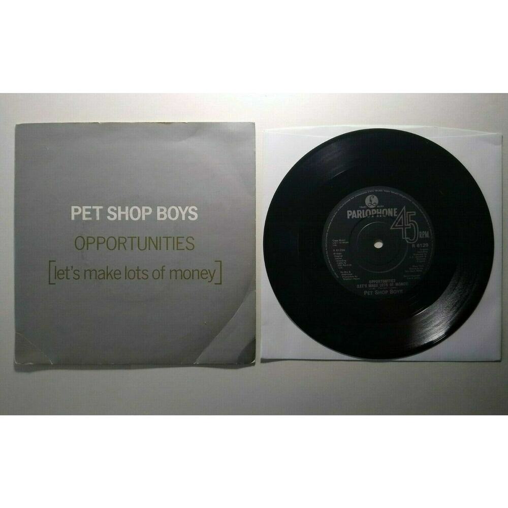 Pet Shop Boys Opportunities Let's Make Lots Of Money 7" Vinyl Record UK 1986